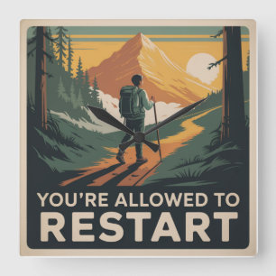 You’re Allowed To Restart Square Wall Clock