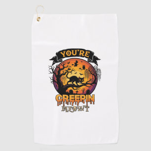 You Re Creepin Meowt Halloween Black Cat Full Moon Golf Towel