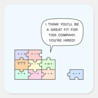 You’re Hired! Square Sticker