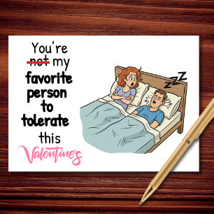 You’re My Favorite Person to Tolerate Valentine’s Card