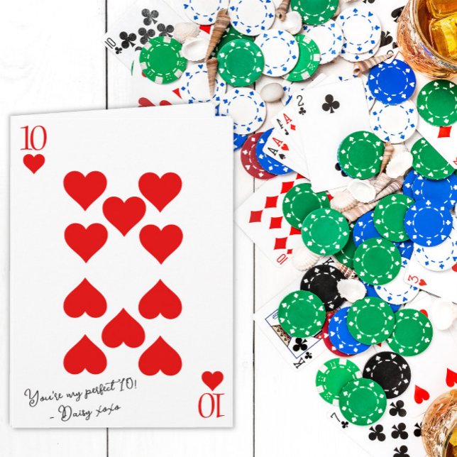You’re My Perfect Ten 10 of Hearts valentine Card (Creator Uploaded)