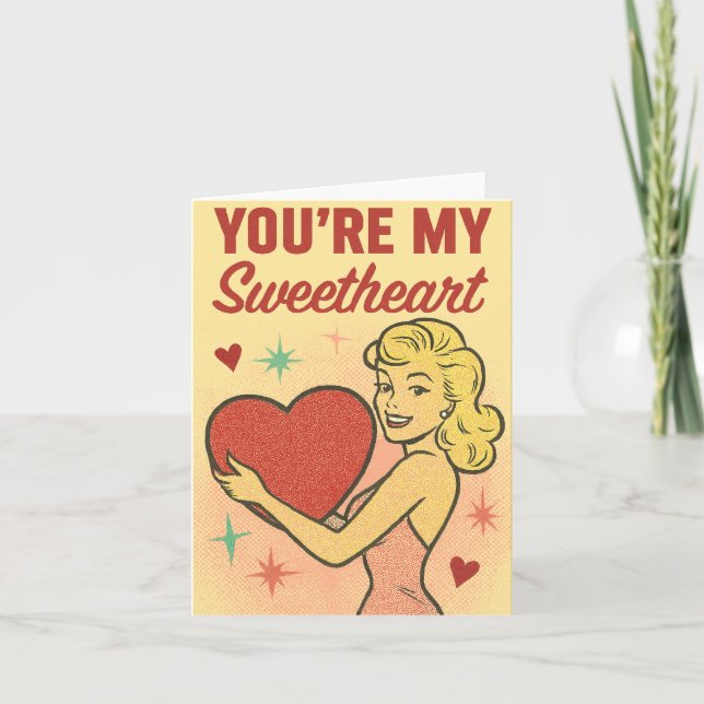 You’re My Sweetheart Valentine’s Day Card (Front)