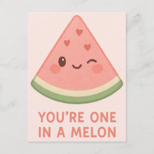 You’re One in a Melon Holiday Postcard