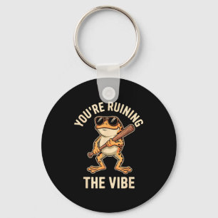 You’re Ruining The Vibe Funny Frog With Bat Retro Key Ring