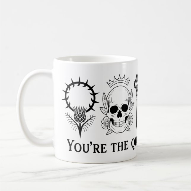You’re the Queen of My Crypt Mug | Gothic Romance (Left)