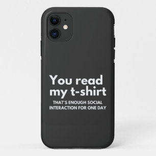 you read my shirt that's almost too much social Case-Mate iPhone case