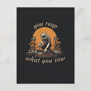 You reap what You sow, plant lover, botanical Announcement Postcard