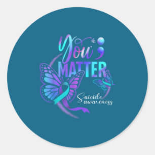 You Ribbon Butterfly Suicide Awareness Women Men  Classic Round Sticker