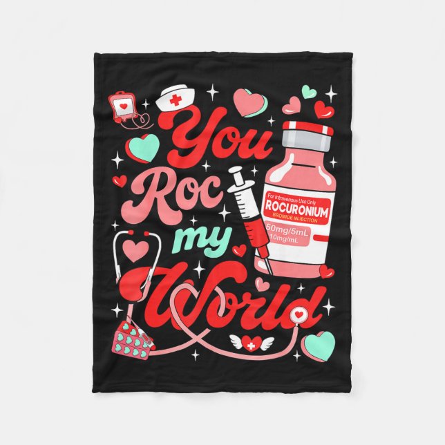 You Roc My World Nurse Valentine Day Er Ed Icu Nic Fleece Blanket (Front)
