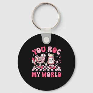 You Roc My World Nurse Valentine Day Er Icu Nicu R Key Ring