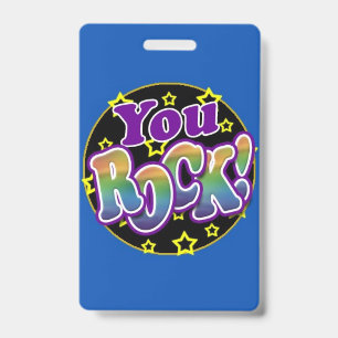 You Rock! badge ID Badge