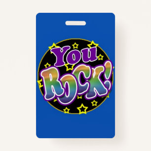 You Rock! badge ID Badge
