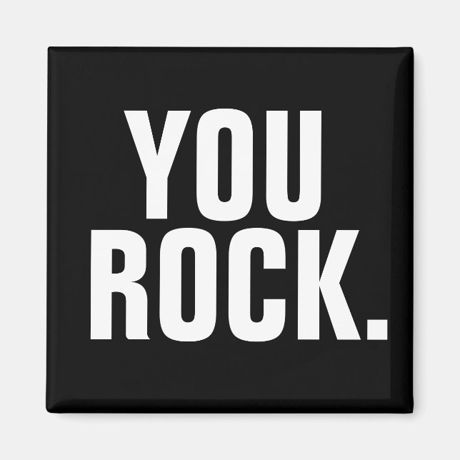 YOU ROCK, Birthday Magnet (Front)
