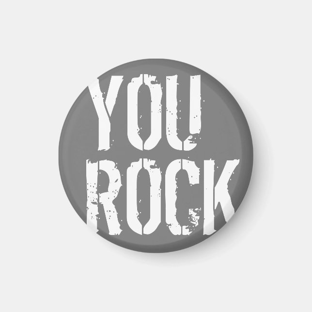 You rock - magnet (Front)
