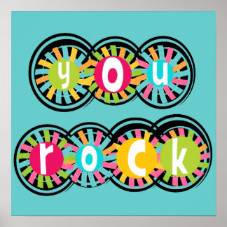 You Rock Poster
