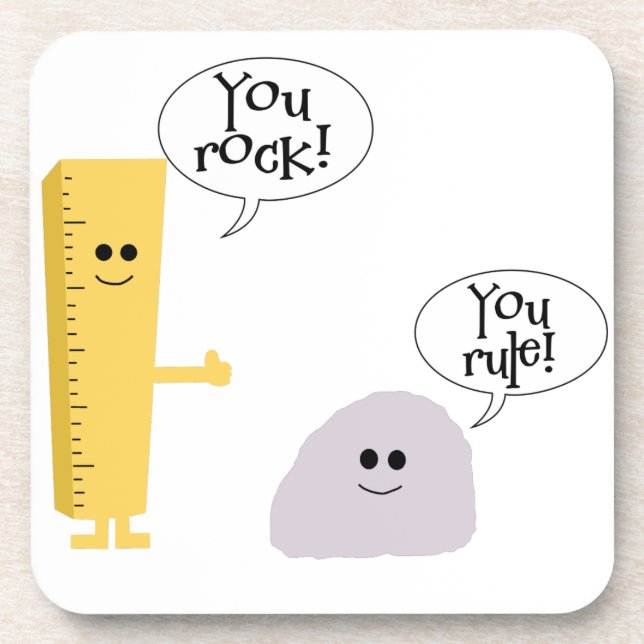 You rock You rule Coaster (Front)
