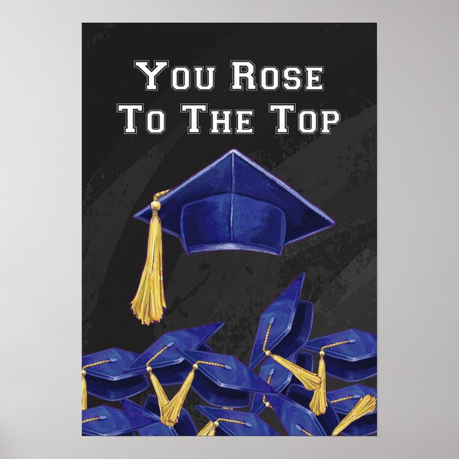 You Rose to the Top Poster (Front)