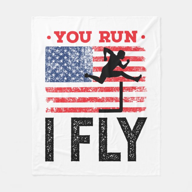 You Run I Fly Track and Field Hurdles Hurdler Fleece Blanket (Front)