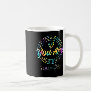 You S Mental Health Awareness Coffee Mug