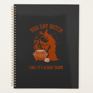 You Say Witch Halloween Magic Cauldron Planner
