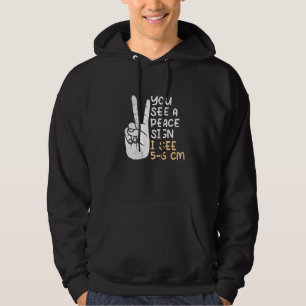 You see a Peace sign I see 5 6 cm midwife  1 Hoodie