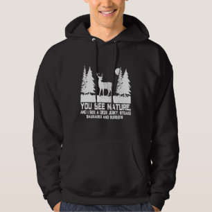 You See Nature I See Deer Jerky Steaks Funny Hunte Hoodie