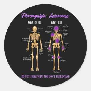 You See What I Feel Skeleton Fibromyalgia Awarenes Classic Round Sticker
