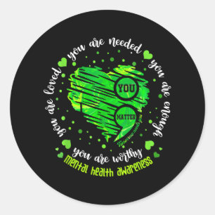 You Semicolon Heart Mental Health Awareness Women  Classic Round Sticker