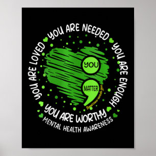 You Semicolon Heart Mental Health Awareness Women  Poster