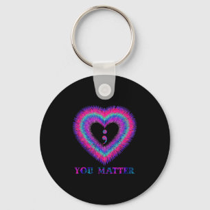 You Semicolon Heart Suicide Prevention Awareness  Key Ring
