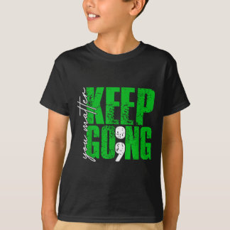 You Semicolon Mental Health Awareness Keep Going T-Shirt