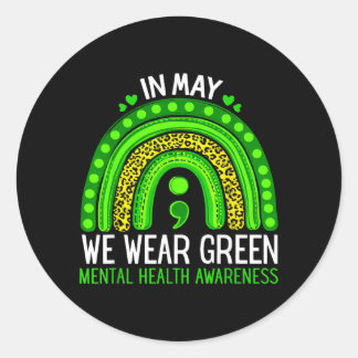 You Semicolon Mental Health Awareness Men Women Classic Round Sticker