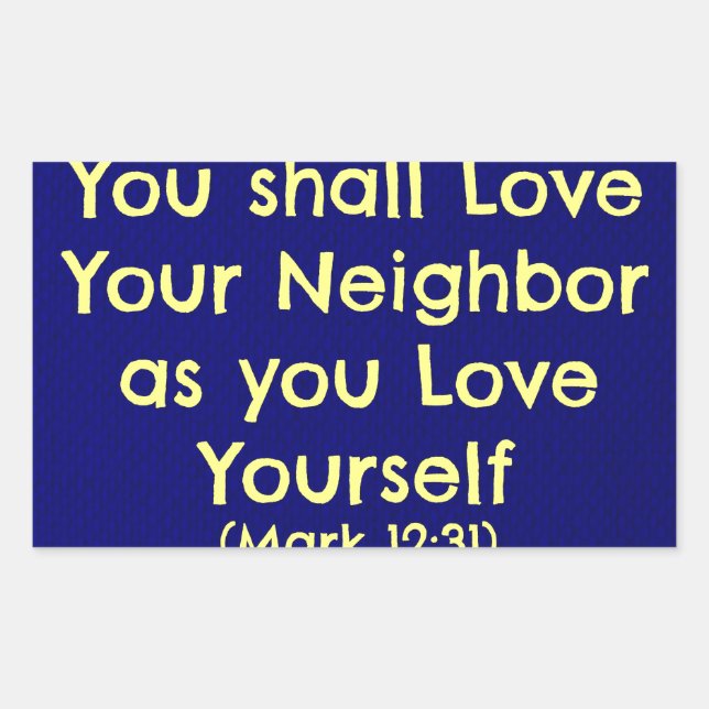 You shall love your neighbour rectangular sticker (Front)