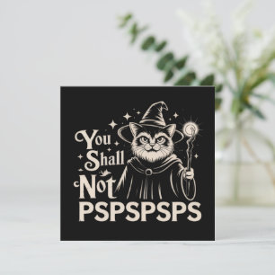 You Shall Not PSPSPSPS Funny Cat Wizard Dad  Invitation