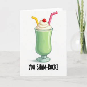 You Sham Rock Great Card