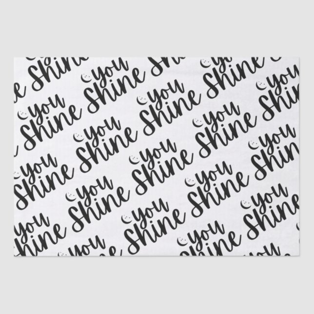 You Shine Tissue Paper  (Front)
