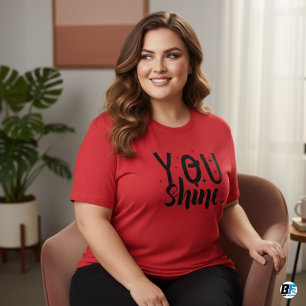 You Shine Women's T-shirt