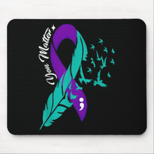 You Shirt Suicide Prevention Awareness Week Mouse Pad