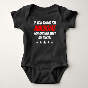 You Should Meet My Uncle Baby Bodysuit