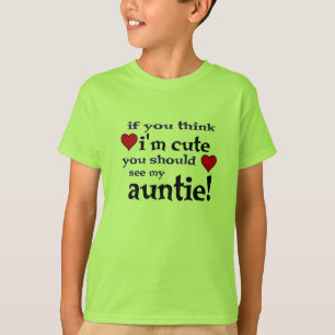 You should see my Auntie love heart kids tee shirt