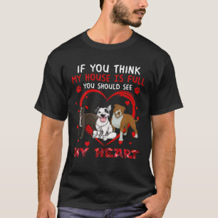 You Should See My Heart Staffordshire Bull Terrier T-Shirt