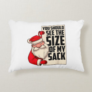 You Should See The Size Of My Sack Funny Santa Chr Decorative Cushion