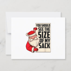 You Should See The Size Of My Sack Funny Santa Chr RSVP Card