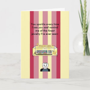 You Sparkle Like Fine Jewellery - Birthday Card