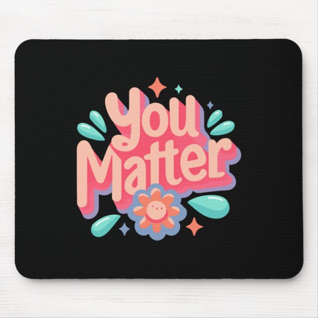 You Sticker6  Mouse Pad (Front)