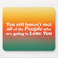 You still haven't met all...