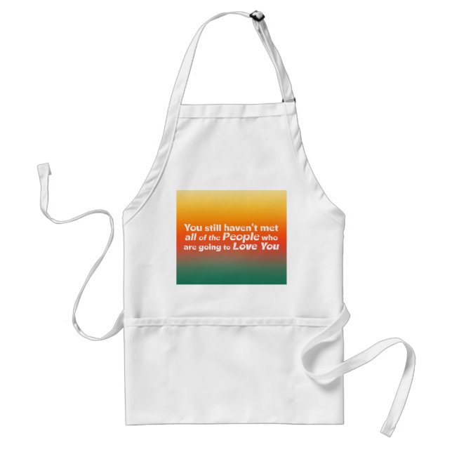 You still haven't met all...  standard apron (Front)