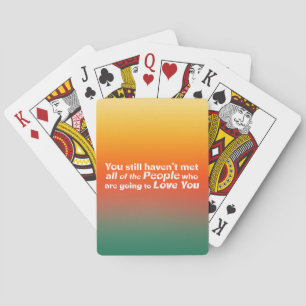 You still haven't met… playing cards