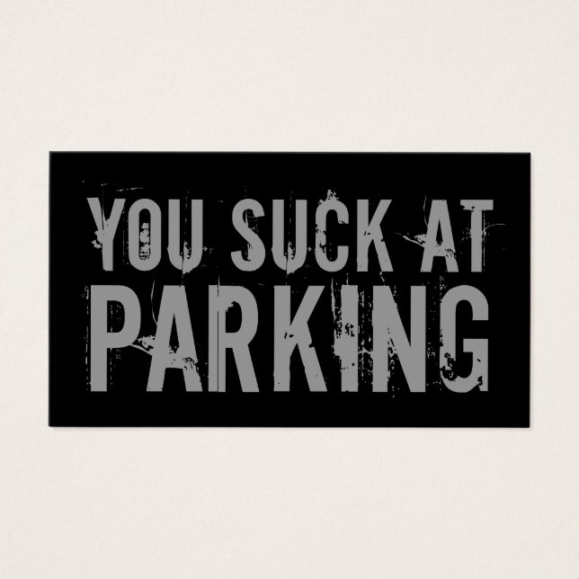 You Suck At Parking Black Funny Prank Note (Front)