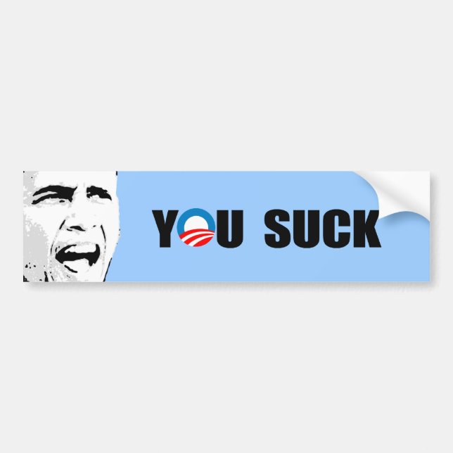 YOU SUCK BUMPER STICKER (Front)